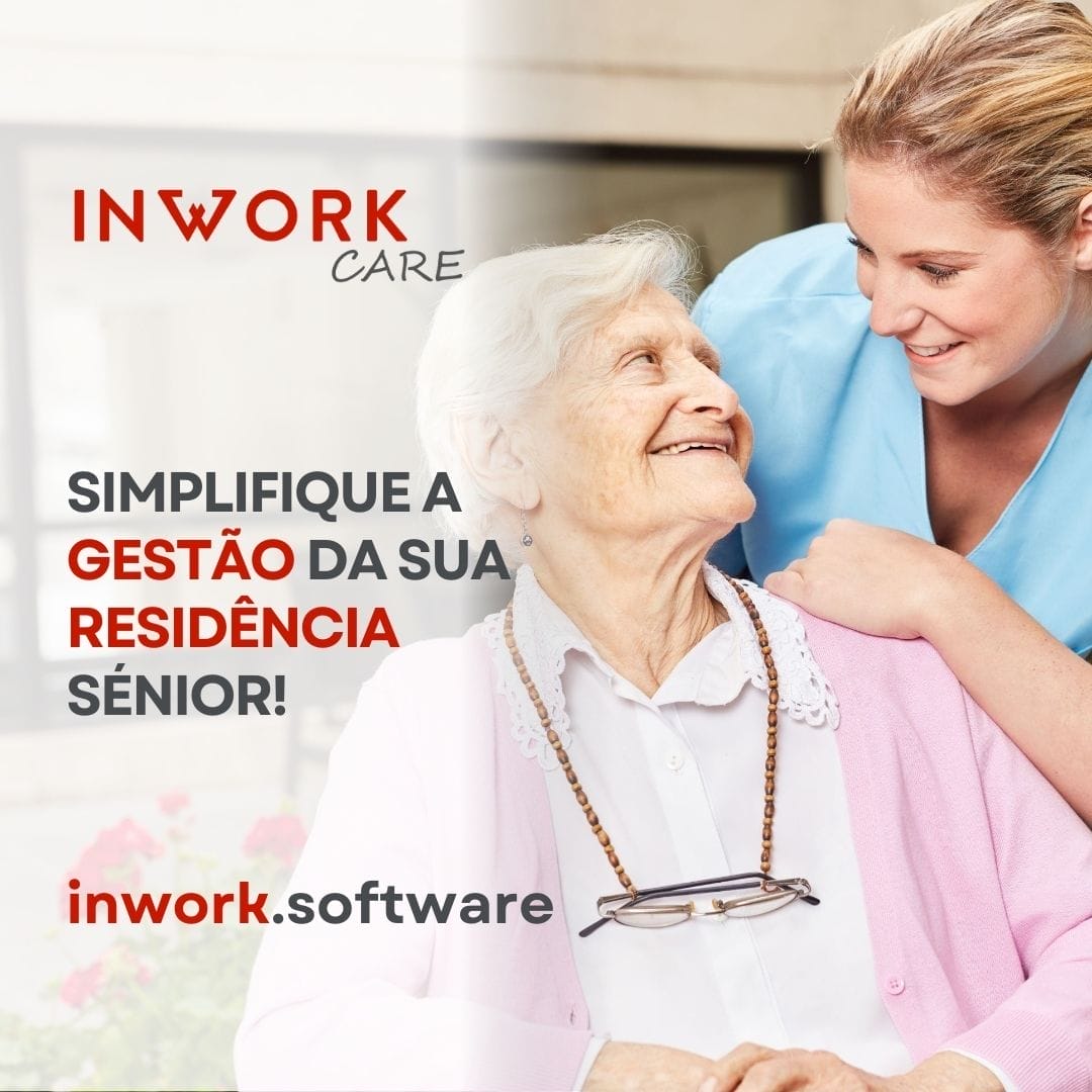O inWork Care &eacute; o Software para as resid&ecirc;ncias s&eacute;nior